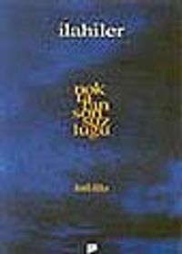 İlahiler/ Noktanın Sonsuzluğu