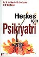 Herkes İçin Psikiyatri