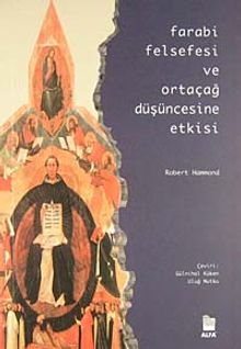 Farabi Felsefesi ve Ortaçağ Düşüncesine Etkisi