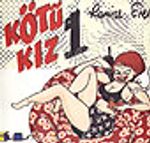Kötü Kız 1