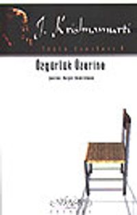 Özgürlük Üzerine/Toplu Eserleri 9