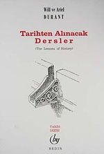 Tarihten Alınacak Dersler / The Lessons of History