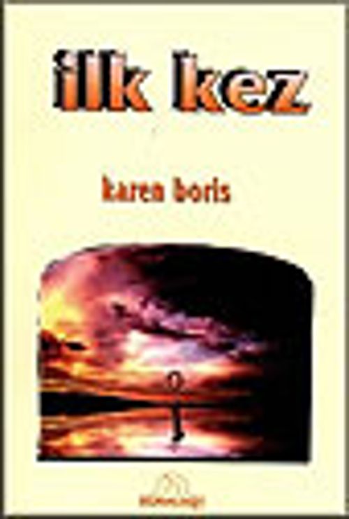 İlk Kez