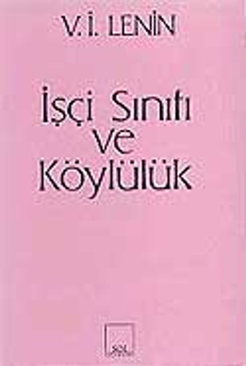 İşçi Sınıfı ve Köylülük