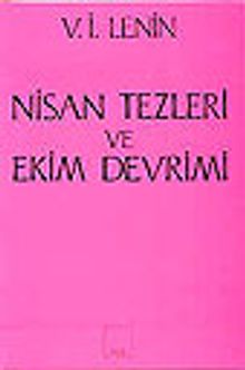 Nisan Tezleri ve Ekim Devrimi