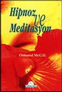 Hipnoz ve Meditasyon