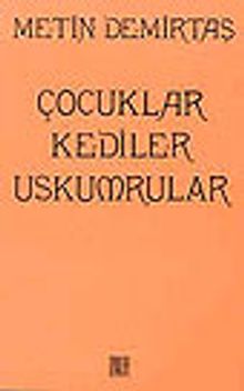 Çocuklar Kediler Uskumrular