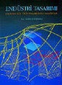 Endüstri Tasarımı & Ürün Tasarımında Yaratıcılık (ciltli)