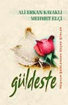 Güldeste/Meşhur Şairlerden Seçme Şiirler