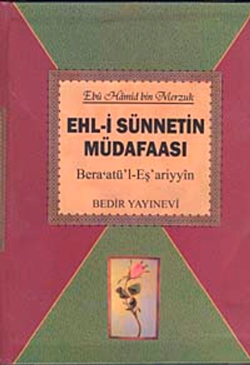 Ehl-i Sünnetin Müdafaası/Bera'atü'l-Eş'ariyyin