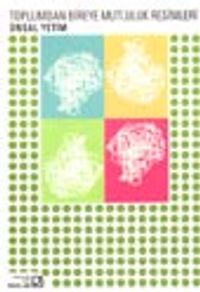 Toplumdan Bireye Mutluluk Resimleri