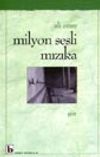 Milyon Sesli Mızıka