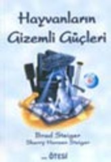 Hayvanların Gizemli Güçleri