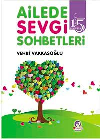 Ailede Sevgi Sohbetleri