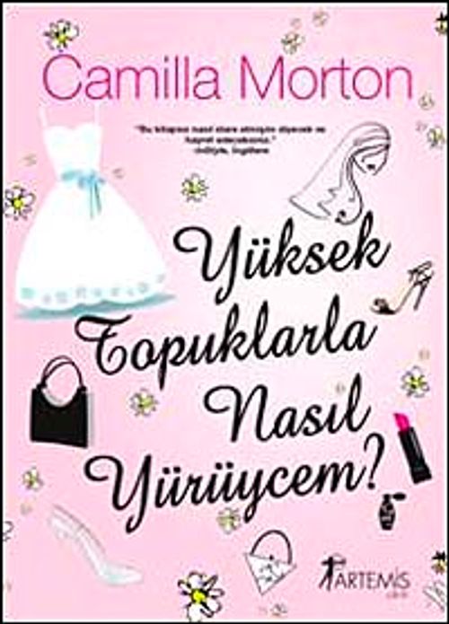 Yüksek Topuklarla Nasıl Yürüycem?