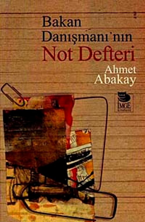 Bakan Danışmanı'nın Not Defteri