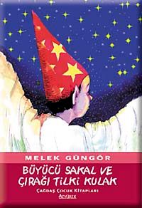 Büyücü Sakal ve Çırağı Tilki Kulak