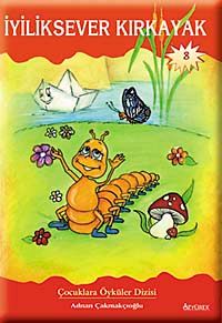 İyiliksever Kırkayak