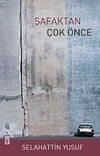 Şafaktan &Ccedil;ok &Ouml;nce