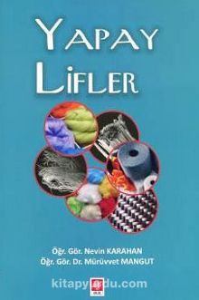 Yapay Lifler - Mürüvvet Mangut