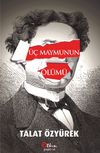 &Uuml;&ccedil; Maymunun &Ouml;l&uuml;m&uuml;