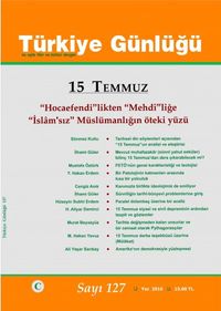 Türkiye Günlüğü Üç Aylık Fikir ve Kültür Dergisi Sayı:127 Yaz 2016
