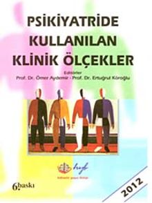 Psikiyatride Kullanılan Klinik Ölçekler