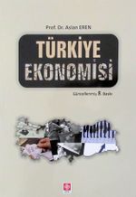 Türkiye Ekonomisi / Aslan Eren