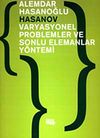 Varyasyonel Problemler ve Sonlu Elemanlar Y&ouml;ntemi