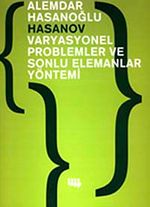 Varyasyonel Problemler ve Sonlu Elemanlar Yöntemi