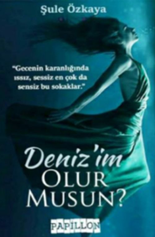 Denizim Olur Musun ?