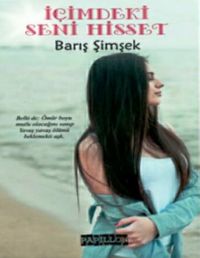 İçimdeki Seni Hisset