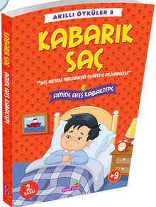 Kabarık Saç / Akıllı Öyküler 3