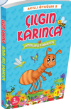 &Ccedil;ılgın Karınca / Akıllı &Ouml;yk&uuml;ler 2