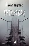 Yetmezka&ccedil;