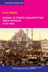 Osmanlı ve Türkiye Cumhuriyeti’nde Kimlik Arayışları (1718-1938)