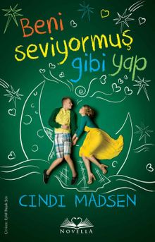 Beni Seviyormuş Gibi Yap 