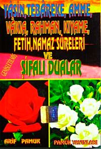 Yasin, Tebareke Amme, Vakia, Rahman, Kıyame, Fetih, Namaz Sureleri ve Şifalı Dualar (Yas-020/P14) Cep Boy