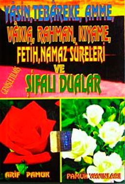 Yasin, Tebareke Amme, Vakia, Rahman, Kıyame, Fetih, Namaz Sureleri ve Şifalı Dualar (Yas-020/P14) Cep Boy