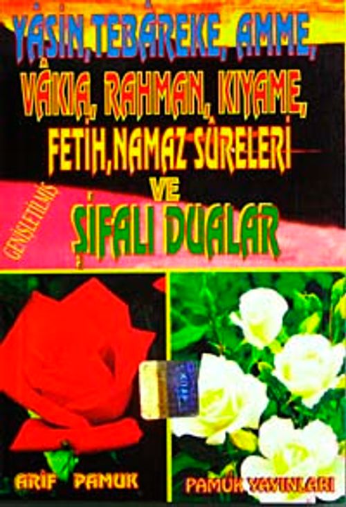 Yasin, Tebareke Amme, Vakia, Rahman, Kıyame, Fetih, Namaz Sureleri ve Şifalı Dualar (Yas-020/P14) Cep Boy