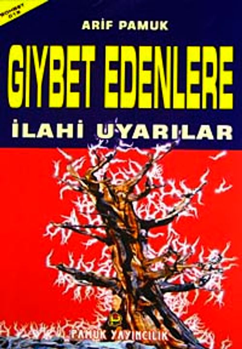Gıybet Edenlere İlahi Uyarılar (Sohbet-015) Dergi Boy
