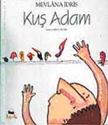 Kuş Adam / Tuhaf Adamlar Serisi -6