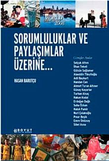 Sorumluluklar ve Paylaşımlar Üzerine