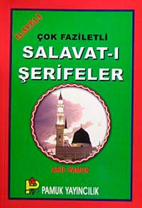 Çok Faziletli Salavat-ı Şerifeler (Dua-087/P12)