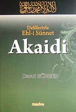 Delilleriyle Ehl-i Sünnet Akaidi