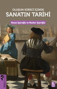 Oluşum Süreci İçinde Sanatın Tarihi