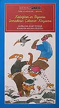 Keloğlan'ın Oyunu Irmaktan Çıkarır Koyunu/1.2.Sınıflara-El Yazısı  ile
