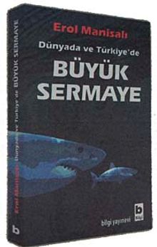 Dünyada ve Türkiye'de Büyük Sermaye