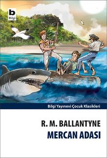 Mercan Adası - Robert Michael Ballantyne