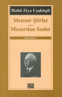 Mensur Şiirler - Mezardan Sesler